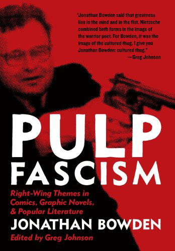 Cover for Jonathan Et Bowden · Pulp Fascism (Hardcover Book) (2013)