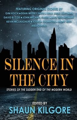 Cover for John Michael Greer · Silence in the City (Pocketbok) (2022)