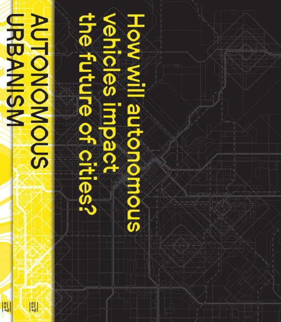 Cover for Evan Shieh · Autonomous Urbanism: Towards a New Transitopia (Paperback Book) (2024)