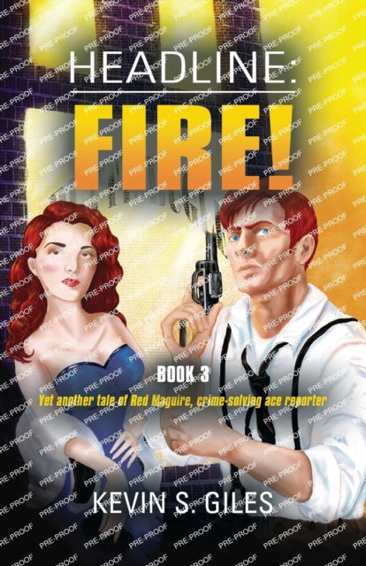 Cover for Giles Kevin S. Giles · Headline : Fire! (Paperback Book) (2023)