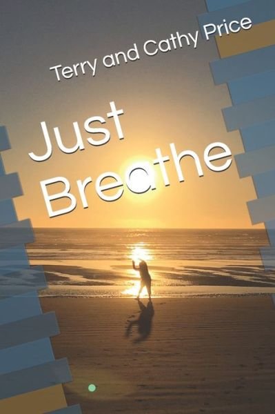 Cover for Terry Price · Just Breathe (Paperback Book) (2017)
