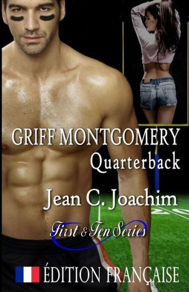 Cover for Jean C Joachim · Griff Montgomery, Quarterback (Edition Francaise) (Paperback Book) (2017)