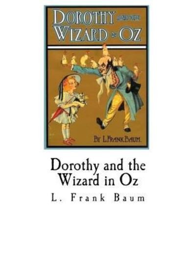 Cover for L Frank Baum · Dorothy and the Wizard in Oz (Paperback Book) (2017)