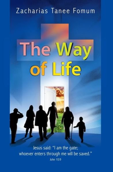 Cover for Zacharias Tanee Fomum · The Way of Life (Paperback Book) (2018)