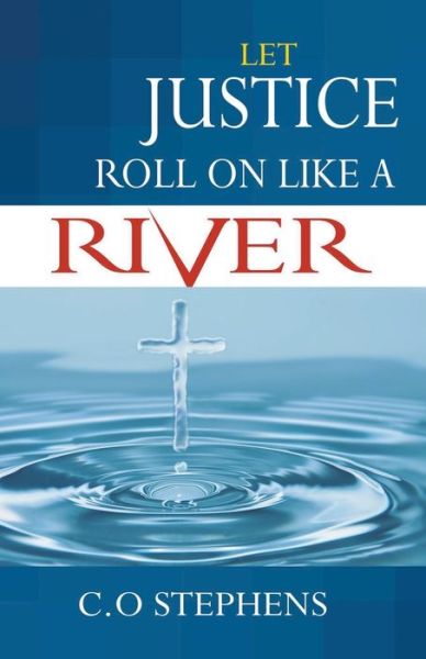 Cover for Mbokodo Publishers · Let Justice Roll On Like a River (Paperback Book) (2021)