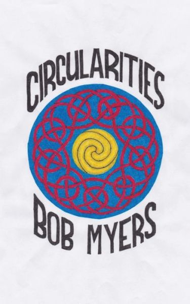 Cover for Bob Myers · Circularities (Paperback Book) (2021)