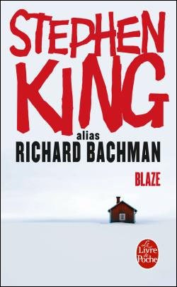 Cover for King · Blaze (Ldp Litt.fantas) (French Edition) (Paperback Bog) [French edition] (2010)