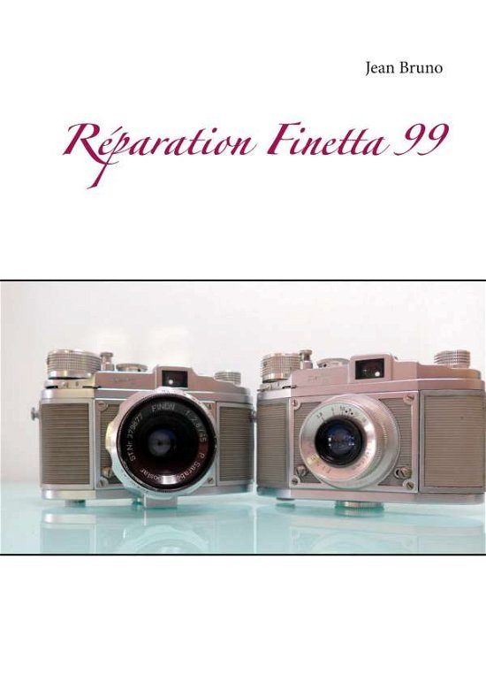 Cover for Bruno · Réparation Finetta 99 (N/A)