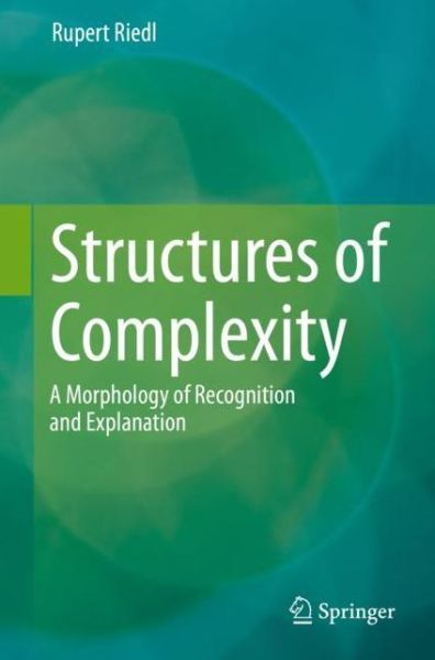 Cover for Riedl · Structures of Complexity (Book) [1st ed. 2019 edition] (2019)