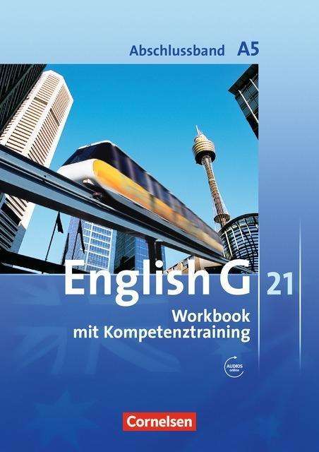 English G 21,Ausg.A.5 9.Sj.WB.Abschl - Jennifer Seidl - Books - - 9783060322633 -