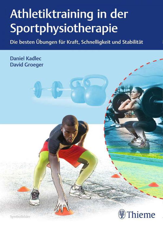 Cover for Kadlec · Athletiktraining in der Sportphy (Buch)