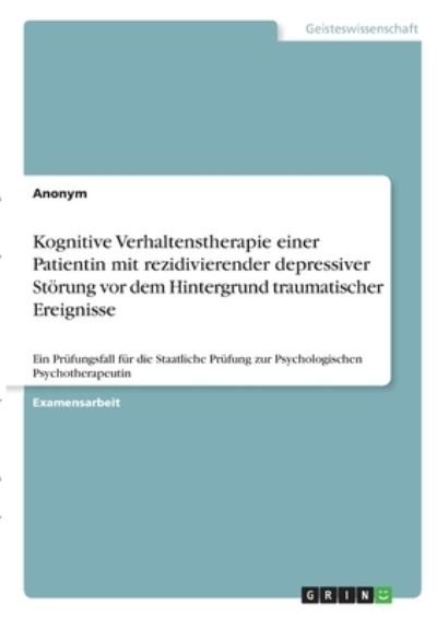 Cover for Anonym · Kognitive Verhaltenstherapie ein (N/A)