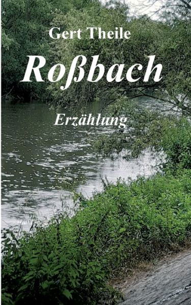 Cover for Theile · Roßbach (Bog) (2020)