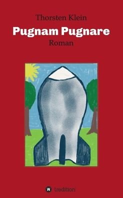 Cover for Klein · Pugnam Pugnare (Buch) (2020)
