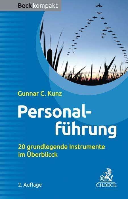 Personalführung - Kunz - Books -  - 9783406753633 - 