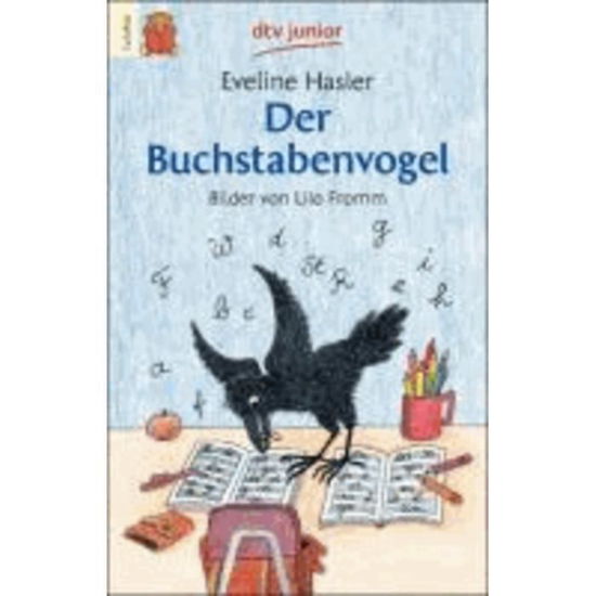 Cover for Eveline Hasler · Dtv Tb.07563 Hasler.buchstabenvogel (Bok)