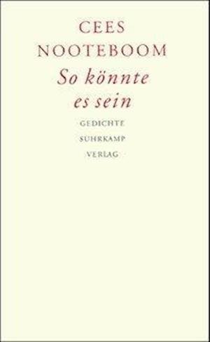 Cover for Cees Nooteboom · So KÃ¶nnte Es Sein (Buch)