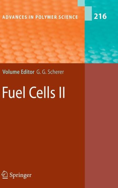 Cover for Gunther G Scherer · Fuel Cells II - Advances in Polymer Science (Hardcover Book) [2008 edition] (2008)