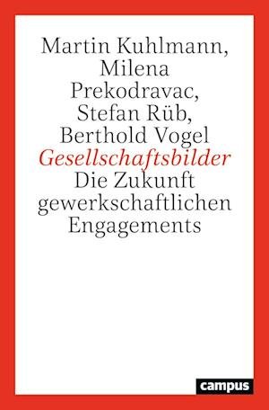 Cover for Kuhlmann, Martin; Prekodravac, Milena; RÃ¼b, Stefan · Gesellschaftsbilder (Bog)