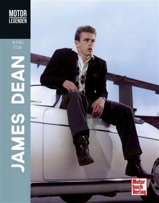 Cover for Tesche · MOTORLEGENDEN James Dean (Bog)