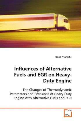 Cover for Le · Influences of Alternative Fuels and (Book)