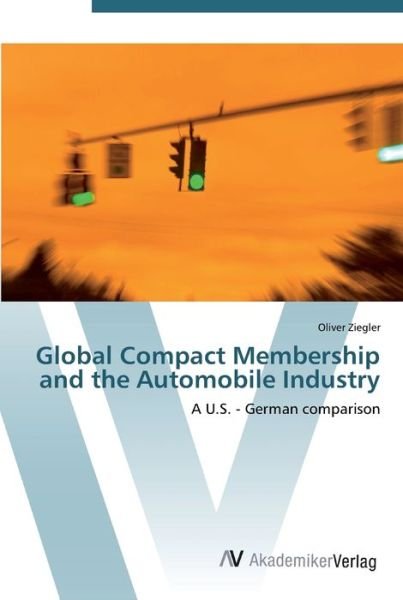 Cover for Ziegler · Global Compact Membership and t (Bok) (2012)