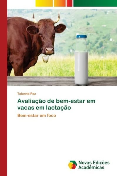 Cover for Paz · Avaliação de bem-estar em vacas em (Bog) (2018)