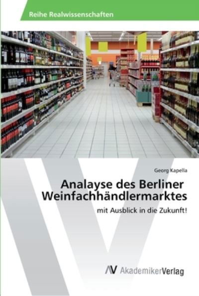 Cover for Kapella · Analayse des Berliner Weinfachh (Bok) (2016)