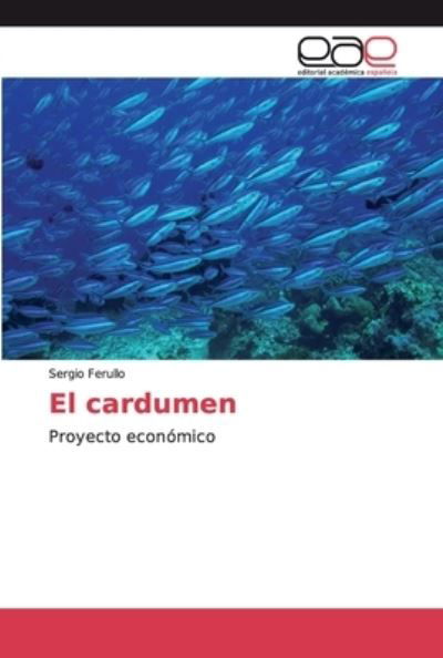 Cover for Ferullo · El cardumen (Bog) (2019)