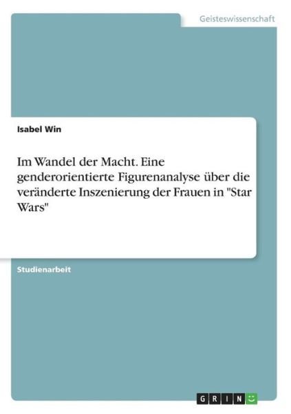 Cover for Win · Im Wandel der Macht. Eine genderori (Book)
