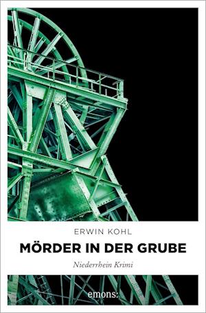 Cover for Erwin Kohl · Mörder in der Grube (Bok) (2023)