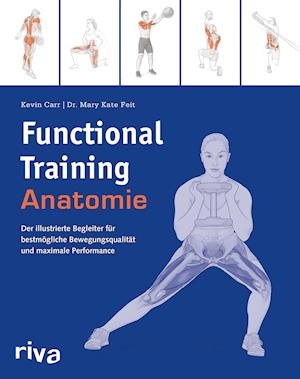 Functional-Training-Anatomie - Kevin Carr - Books - riva Verlag - 9783742318633 - October 12, 2021