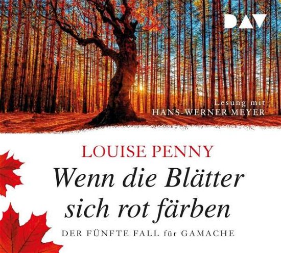 Wenn Die Blätter Sich Rot Färben - Louise Penny - Musikk - Der Audio Verlag - 9783742417633 - 18. september 2020