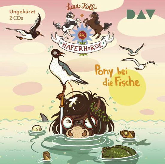 Die Haferhorde-teil 18: Pony Bei Die Fische - Suza Kolb - Musik - Der Audio Verlag - 9783742420633 - 20 augusti 2021