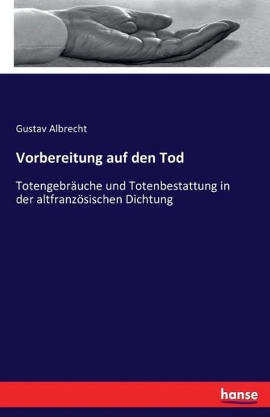 Cover for Albrecht · Vorbereitung auf den Tod (Buch) (2016)