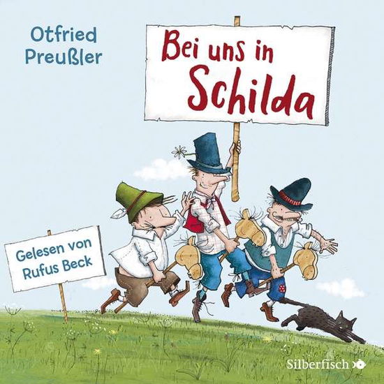 Cover for Otfried Preußler · CD Bei uns in Schilda (CD) (2020)