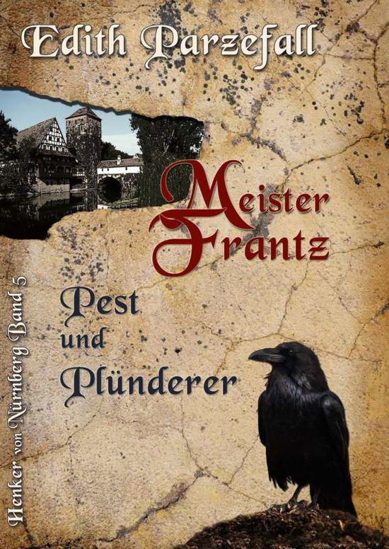 Cover for Parzefall · Meister Frantz - Pest und Plü (Bog)