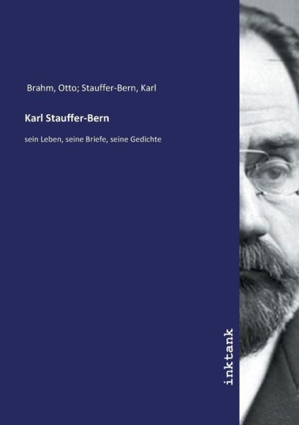 Karl Stauffer-Bern - Brahm - Książki -  - 9783747735633 - 