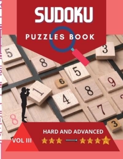 Cover for Andy Stone · Sudoku Puzzle Book: A challenging sudoku book with puzzles and solutions hard and advanced, very fun and educational. (Paperback Bog) (2021)