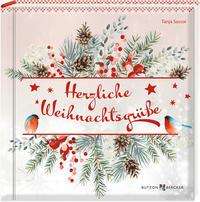 Herzliche Weihnachtsgrüße - Tanja Sassor - Kirjat - Butzon U. Bercker GmbH - 9783766628633 - keskiviikko 22. syyskuuta 2021