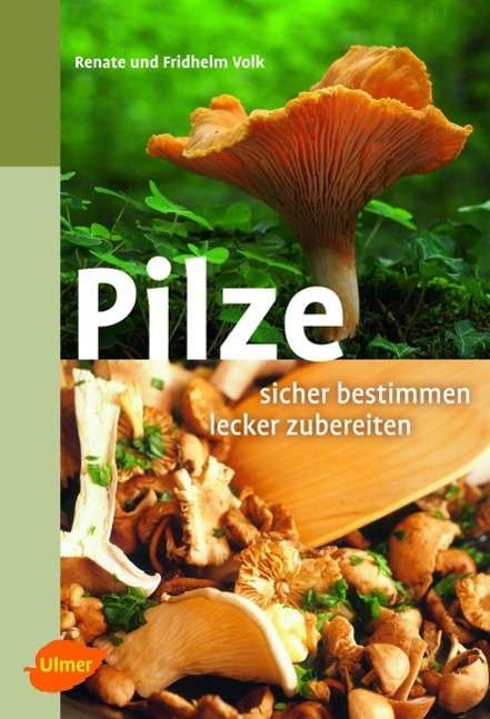 Cover for Volk · Pilze - sicher bestimmen - delikat (Book)