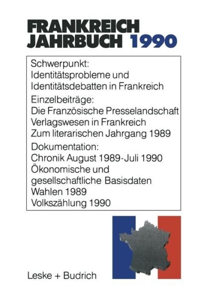 Cover for Deutsch-Franzoesisches Institut · Frankreich-Jahrbuch 1990: Politik, Wirtschaft, Gesellschaft, Geschichte, Kultur (Pocketbok) [1990 edition] (1990)