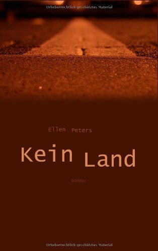 Cover for Ellen Peters · Kein Land (Paperback Book) [German edition] (2009)