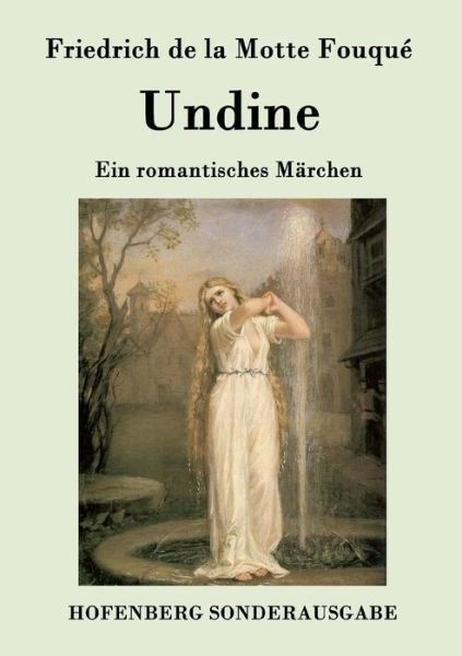 Cover for Friedrich De La Motte Fouque · Undine (Paperback Bog) (2015)