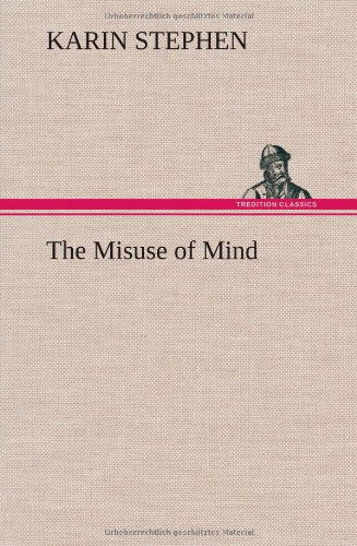 Cover for Karin Stephen · The Misuse of Mind (Hardcover Book) (2012)