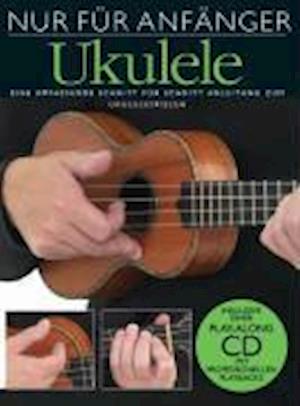 Cover for Steven Sproat · Nur FÃ¼r AnfÃ¤nger,ukulele.1,m.cd.boe7492 (Buch)