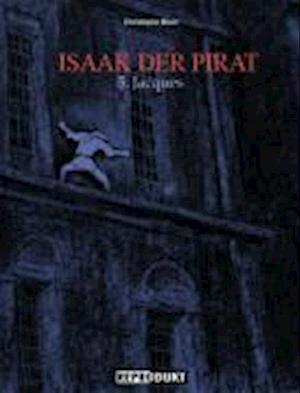 Cover for Christophe Blain · Issak D.pirat.05 Jacques (Book)