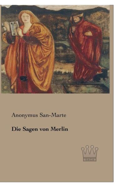 Die Sagen Von Merlin - San-marte - Books - Saga Verlag - 9783944349633 - March 27, 2013