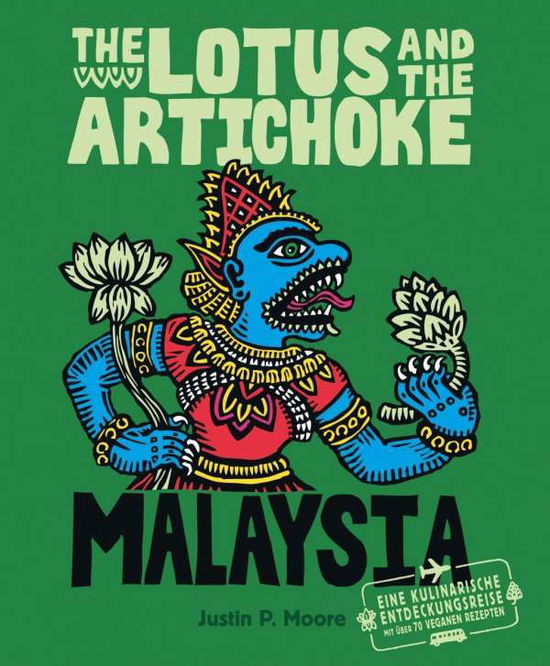 Cover for Moore · The Lotus and the Artichoke - Mal (Book)