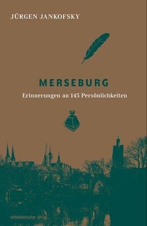 Cover for Jürgen Jankofsky · Merseburg (Book) (2022)